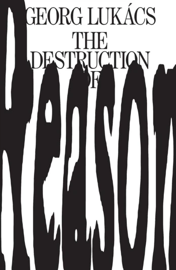 Destruction of Reason
