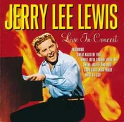 CD Jerry Lee Lewis - Live In Concert