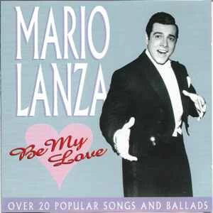 CD Mario Lanza - Be My Love