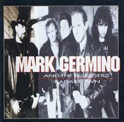 CD Mark Germino And & The Sluggers - Radartown