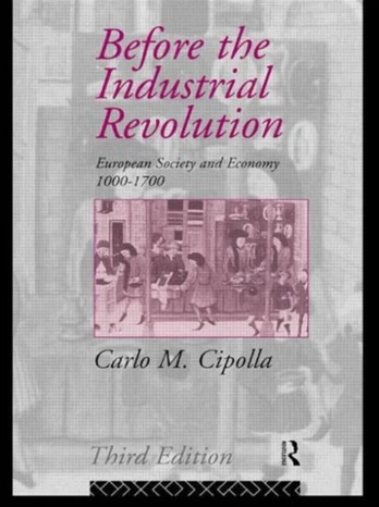 Before the Industrial Revolution