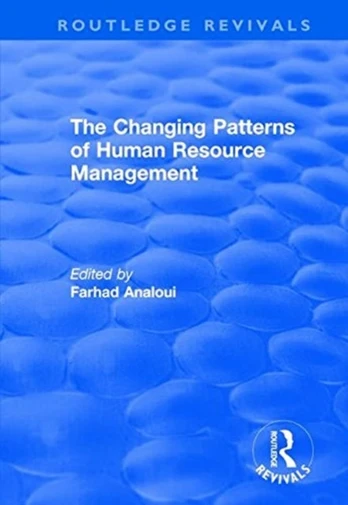 Changing Patterns of Human Resource Management