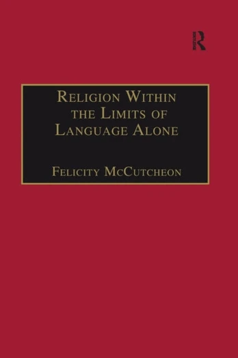 Religion Within the Limits of Language Alone