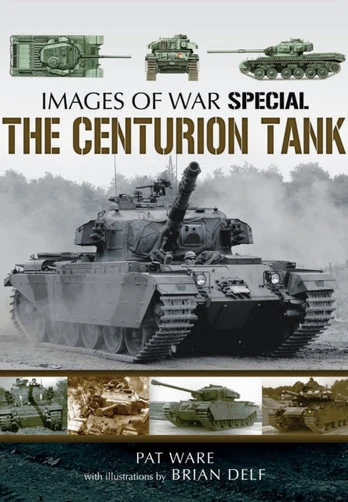 Centurian Tank: Images Of War
