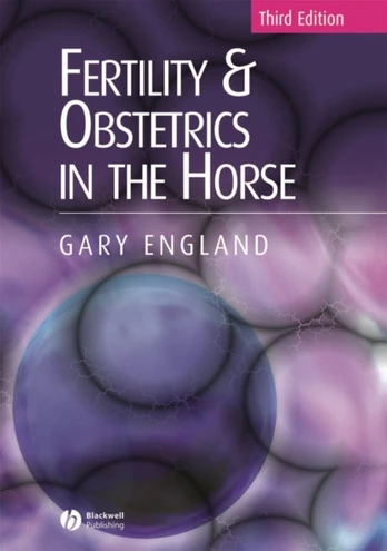 Fertility and Obstetrics in the Horse