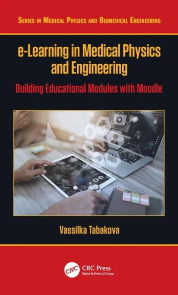 e-Learning in Medical Physics and Engineering
