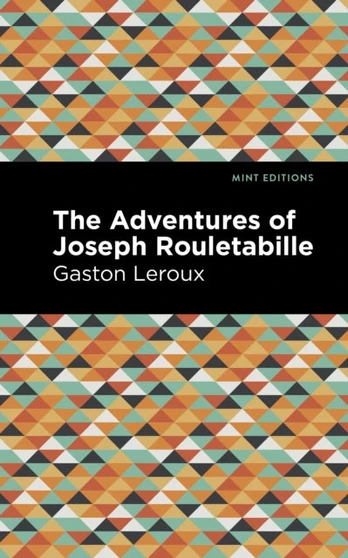 Adventures of Joseph Rouletabille