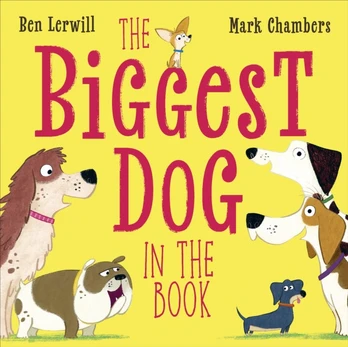 Biggest Dog in the Book