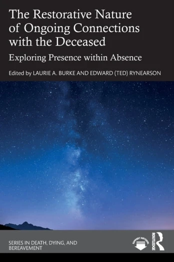 Restorative Nature of Ongoing Connections with the Deceased