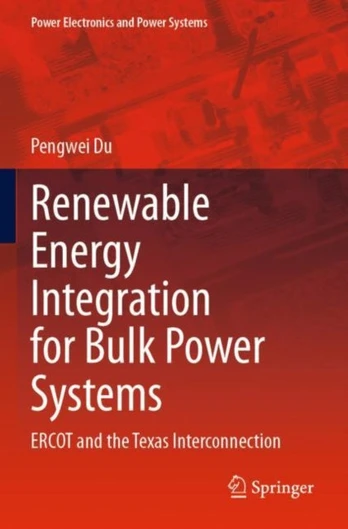 Renewable Energy Integration for Bulk Power Systems