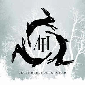 CD AFI - Decemberunderground