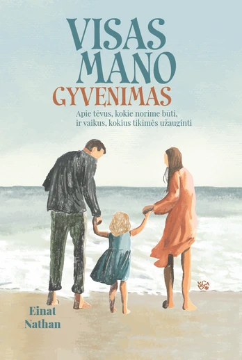 Visas mano gyvenimas