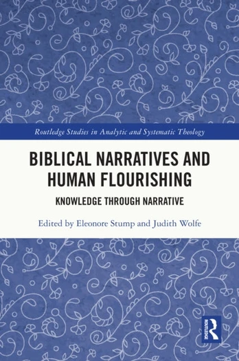 Biblical Narratives and Human Flourishing