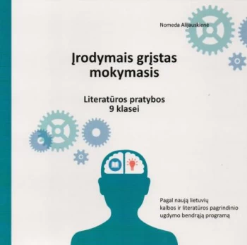 Įrodymais grįstas mokymasis. Literatūros pratybos 9 klasei