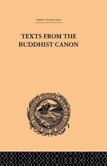 Texts from the Buddhist Canon