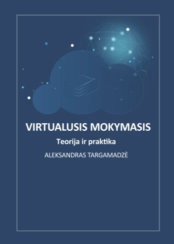 Virtualusis mokymas. Teorija ir praktika
