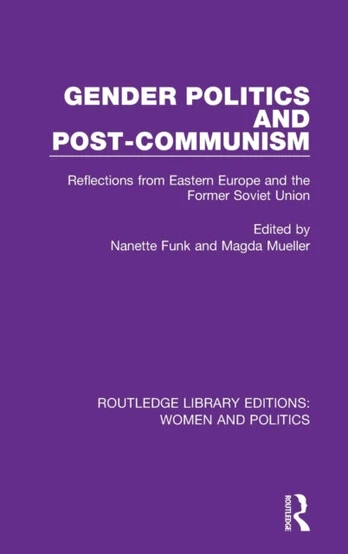Gender Politics and Post-Communism