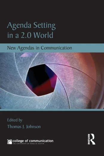 Agenda Setting in a 2.0 World - Minkštas viršelis