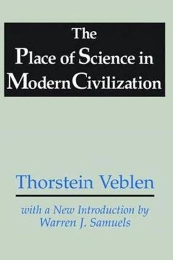 Place of Science in Modern Civilization