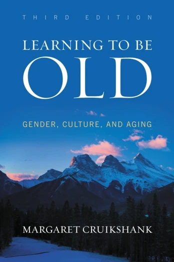 Learning to Be Old - Minkštas viršelis