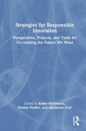 Strategies for Responsible Innovation
