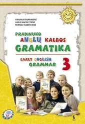 Pradinuko anglų k. gramatika 3. Early english grammar 3