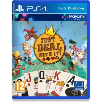 Just Deal With It Playstation 4