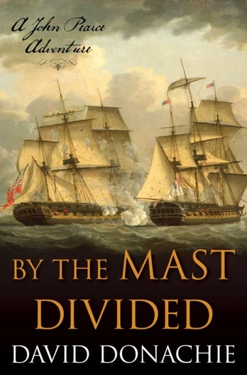 By the Mast Divided, A John Pearce Adventure