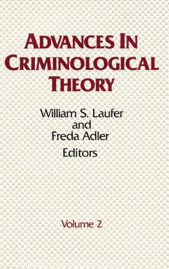 Advances in Criminological Theory