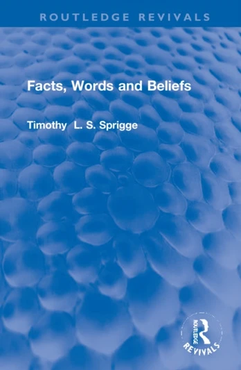Facts, Words and Beliefs