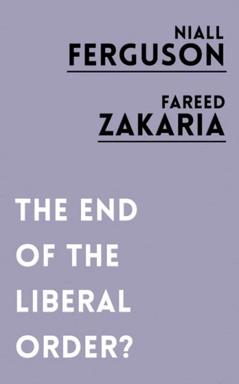 End of the Liberal Order?