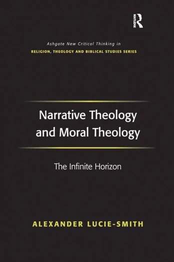 Narrative Theology and Moral Theology