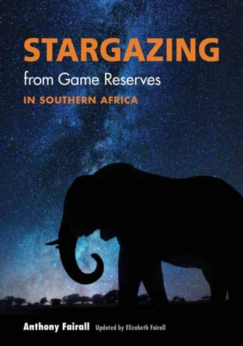 Stargazing from Game Reserves in Southern Africa
