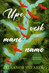 KNYGA Upe, vesk mane namo kaina