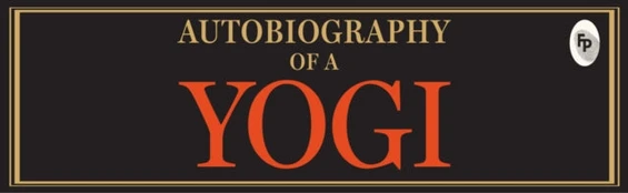 Autobiography of a Yogi