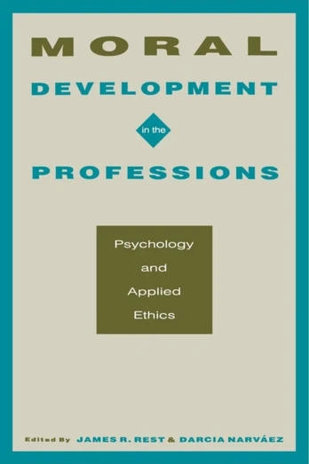Moral Development in the Professions