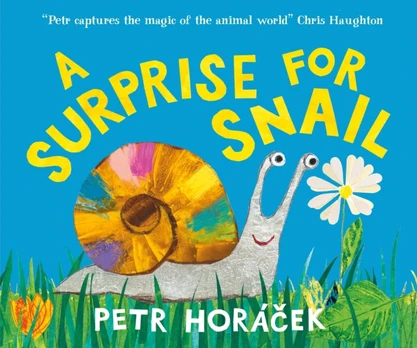 Surprise for Snail