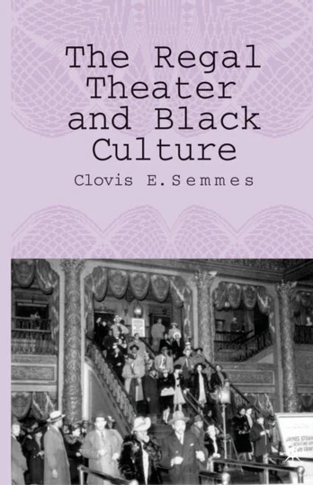 Regal Theater and Black Culture