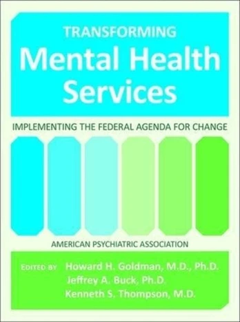 Transforming Mental Health Services