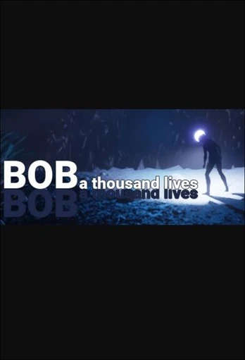 Bob: A Thousand Lives PC