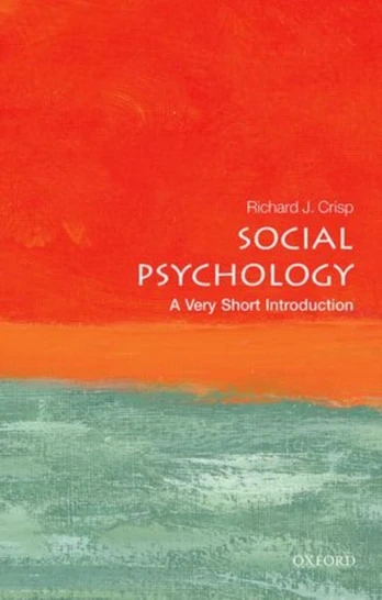 Social Psychology, A Very Short Introduction