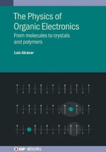 Physics of Organic Electronics