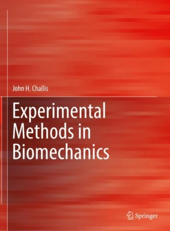 Experimental Methods in Biomechanics