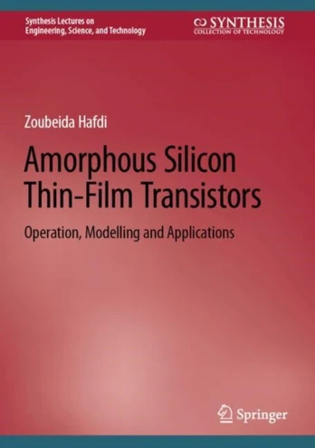 Amorphous Silicon Thin-Film Transistors