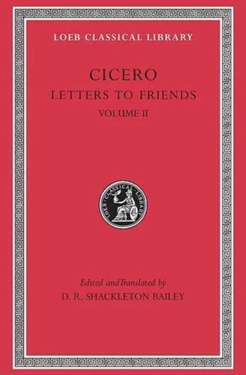 Letters to Friends, Volume II
