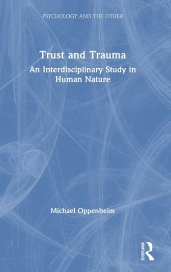 Trust and Trauma