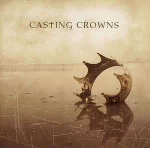 CD Casting Crowns - Casting Crowns