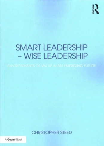 Smart Leadership – Wise Leadership