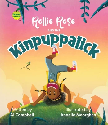 Rollie Rose and the Kinpuppalick