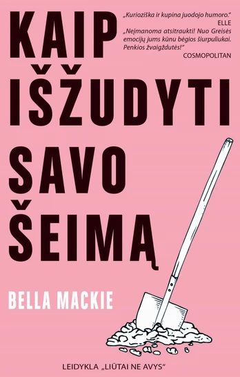 Kaip išžudyti savo šeimą